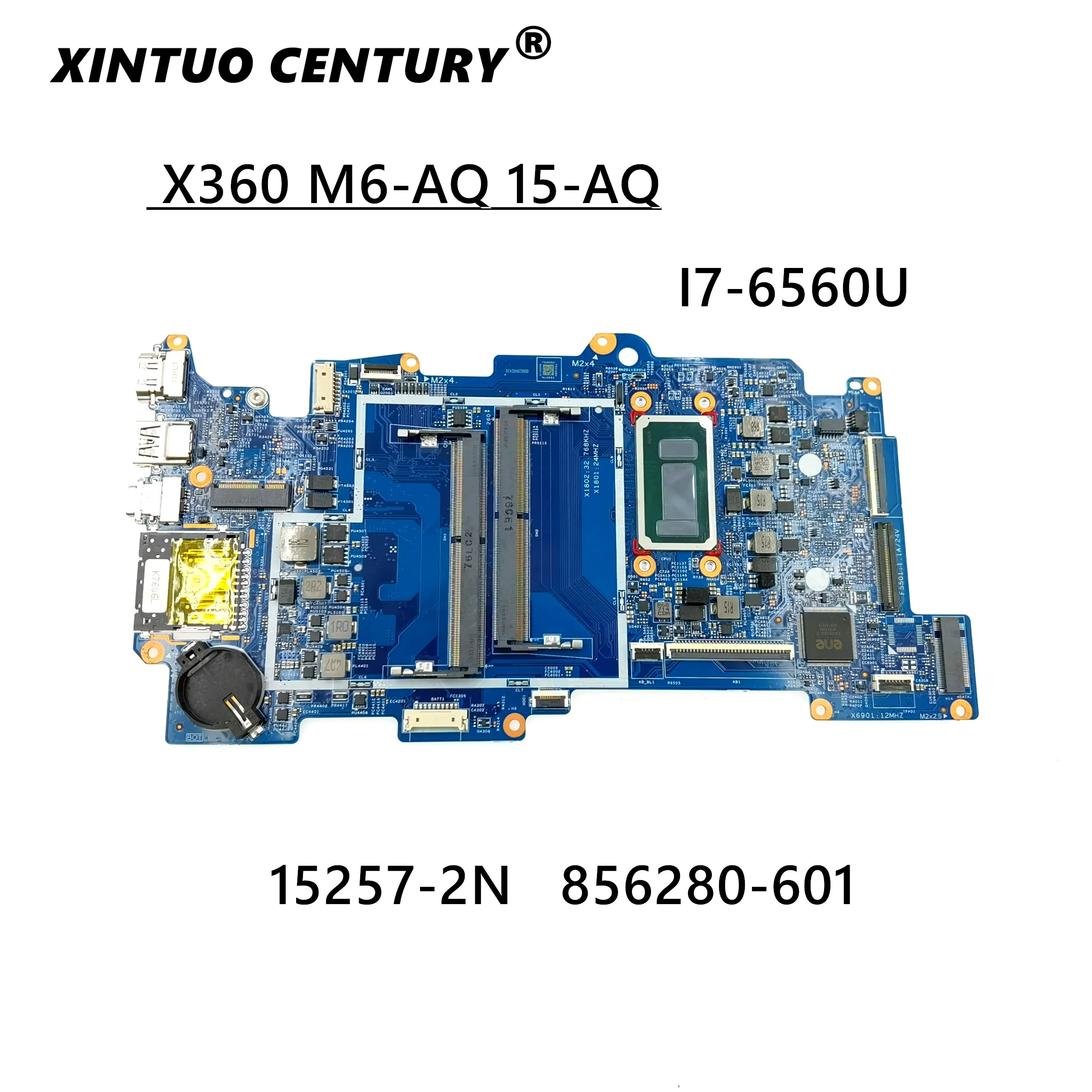 За HP X360 M6 M6-AQ 15-AQ дънна Платка на лаптоп 856280-601 856280-001 i7-6560U процесор 15257-2N 448.07N07.002N 100% работа